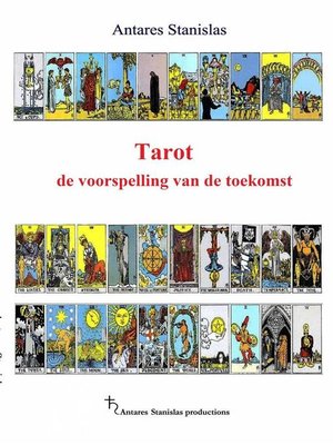 cover image of Tarot De Voorspelling Van De Toekomst